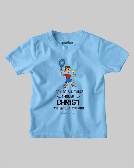 I can do all things through christ who strengthens me Kids T shirt