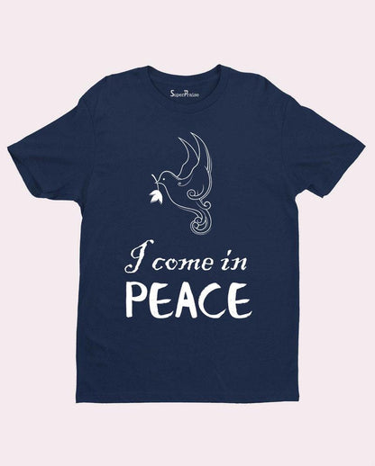 I Come in Peace Verse T Shirt
