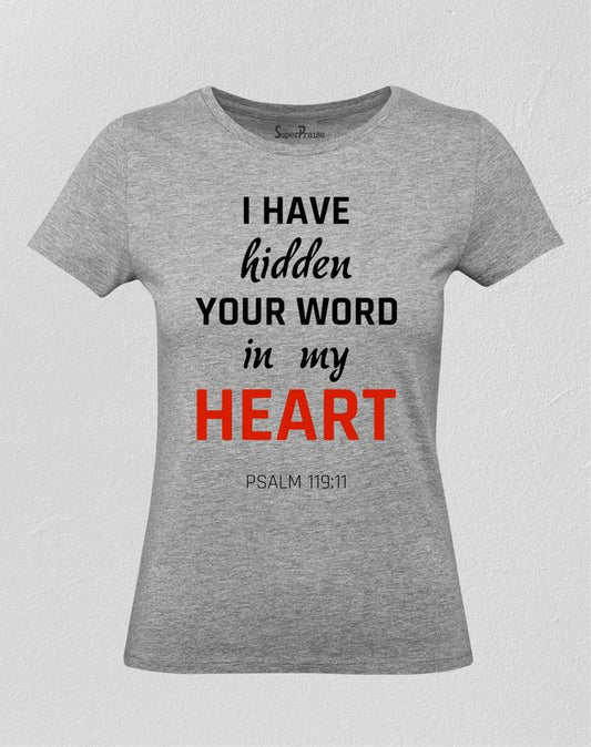 I Have Hidden Your Word Women T Shirt