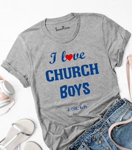 I Love Church Boys T Shirt