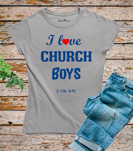 I Love Church Boys T Shirt