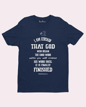 I Am Certain that God Bible Philippians 1:6 Christian T Shirt