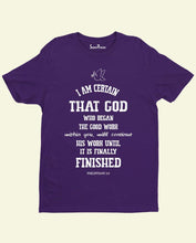 I Am Certain that God Bible T Shirt