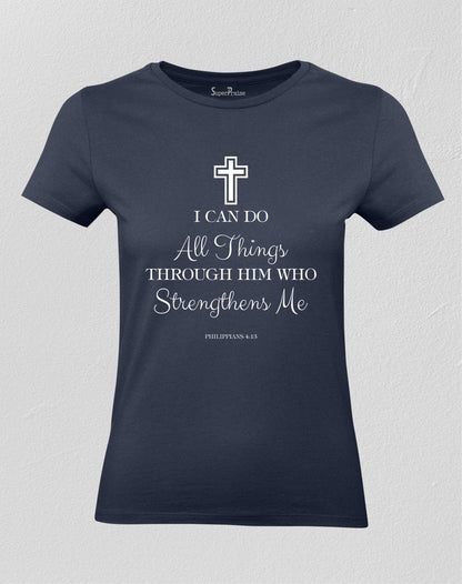 Christian Women T shirt I Can Do Bible Teachings Navy Tee