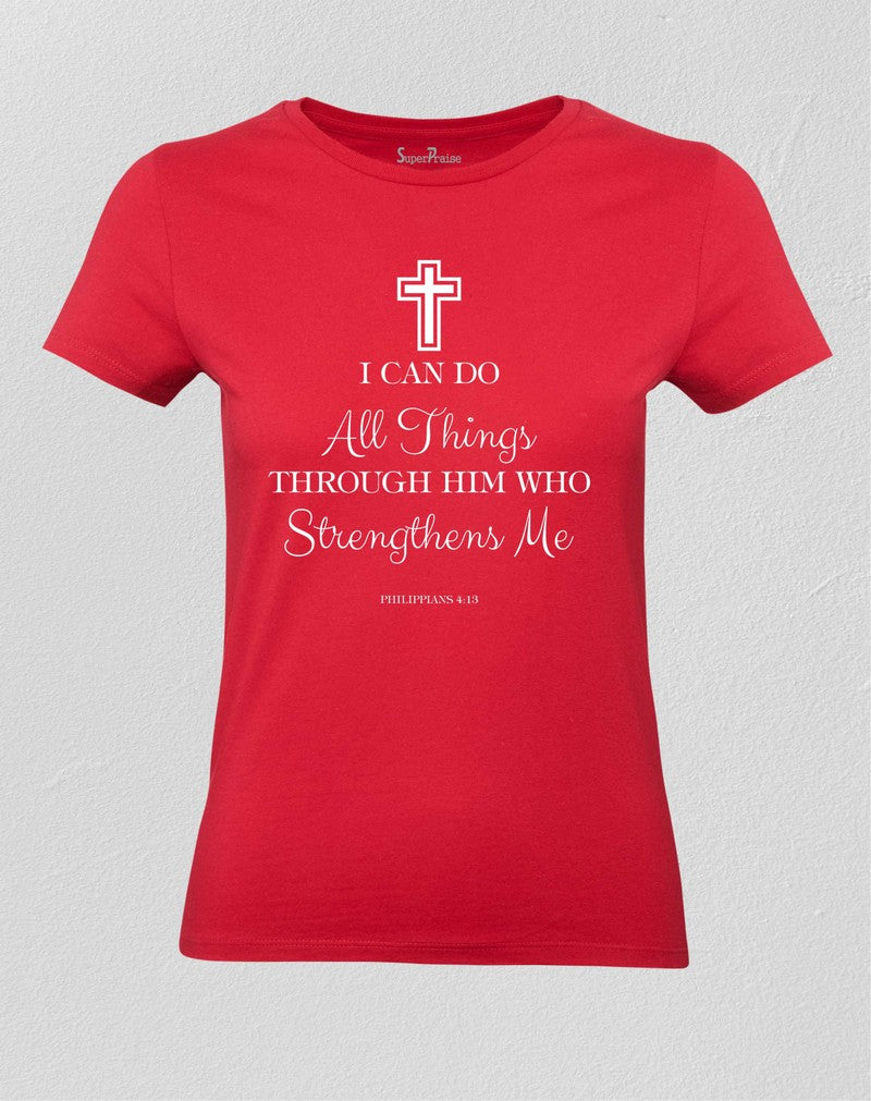 Christian Women T shirt I Can Do Bible Teachings red tee