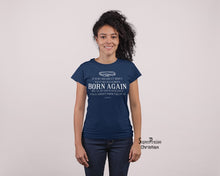 Born Again Christian Women T shirt