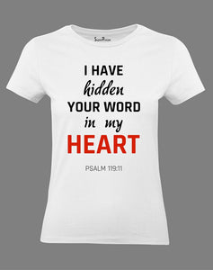 Christian Women T Shirt I Have Hidden Your Word In My Heart Holy