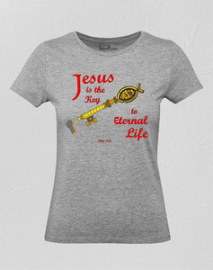 Jesus Eternal Life Women T Shirt