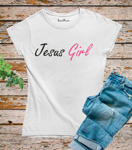 Jesus Girl Quotes T Shirt