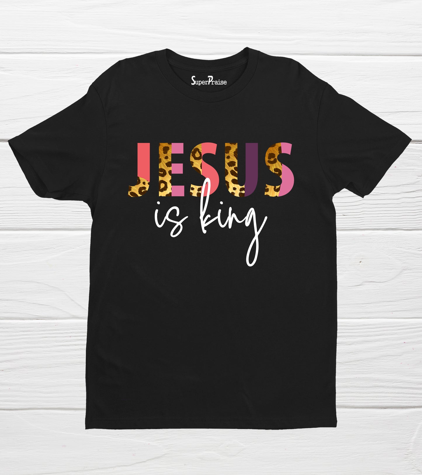 Jesus Is King T Shirt