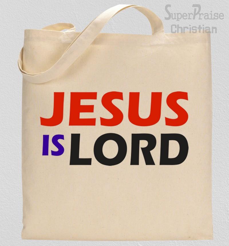 Jesus Is Lord Tote Bag