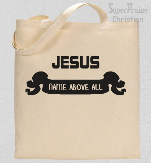 Jesus name Above All Names Tote Bag