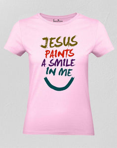 Jesus Paints A Smile In Me Women T Shirt