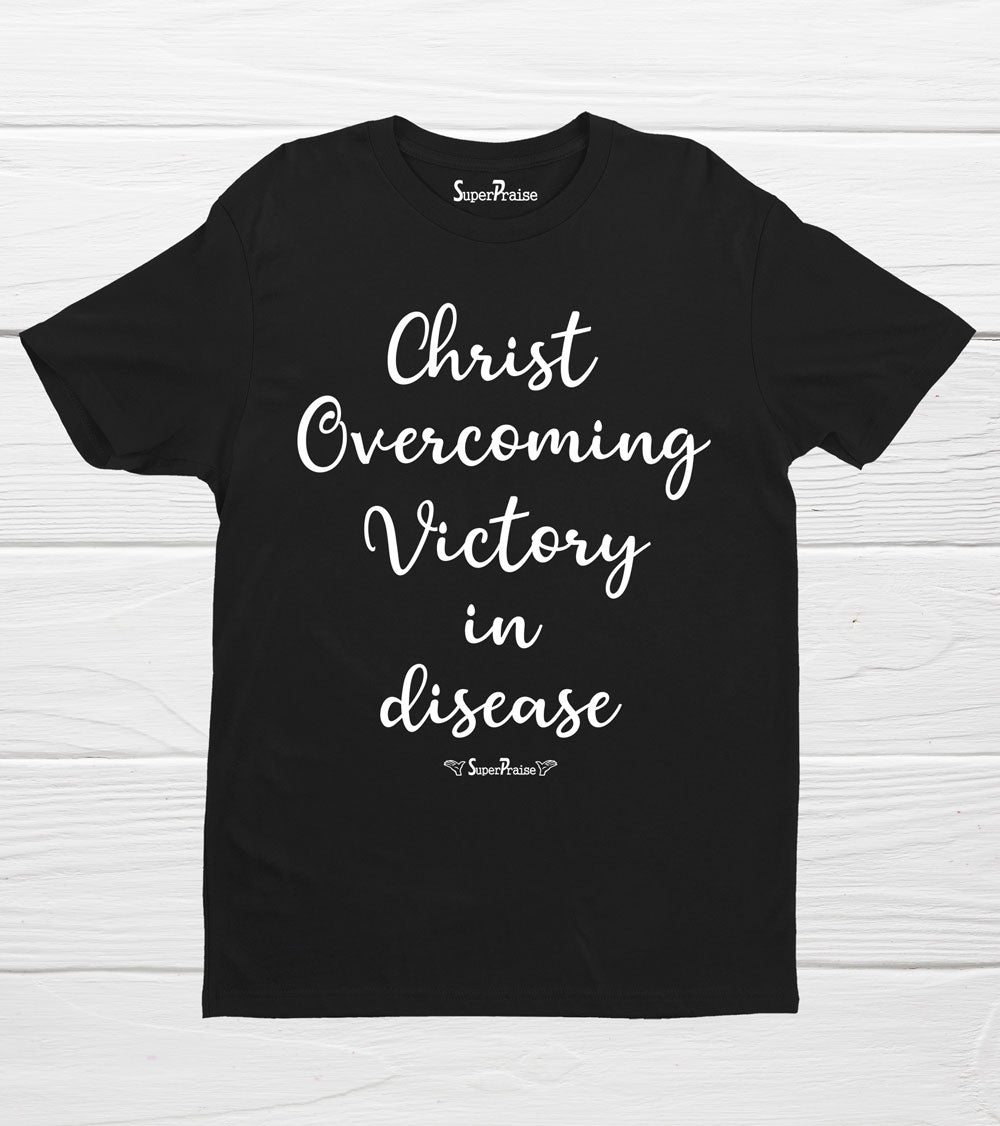 Jesus power over diseases | Prayer over covid T Shirt