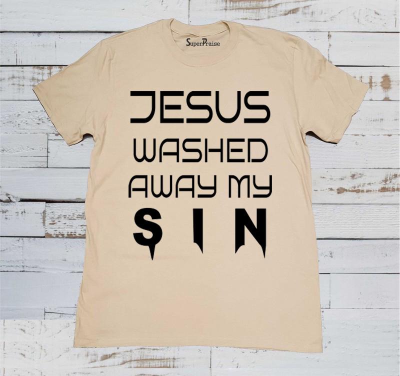 Jesus Washed Away My Sins Christian T Shirt 
