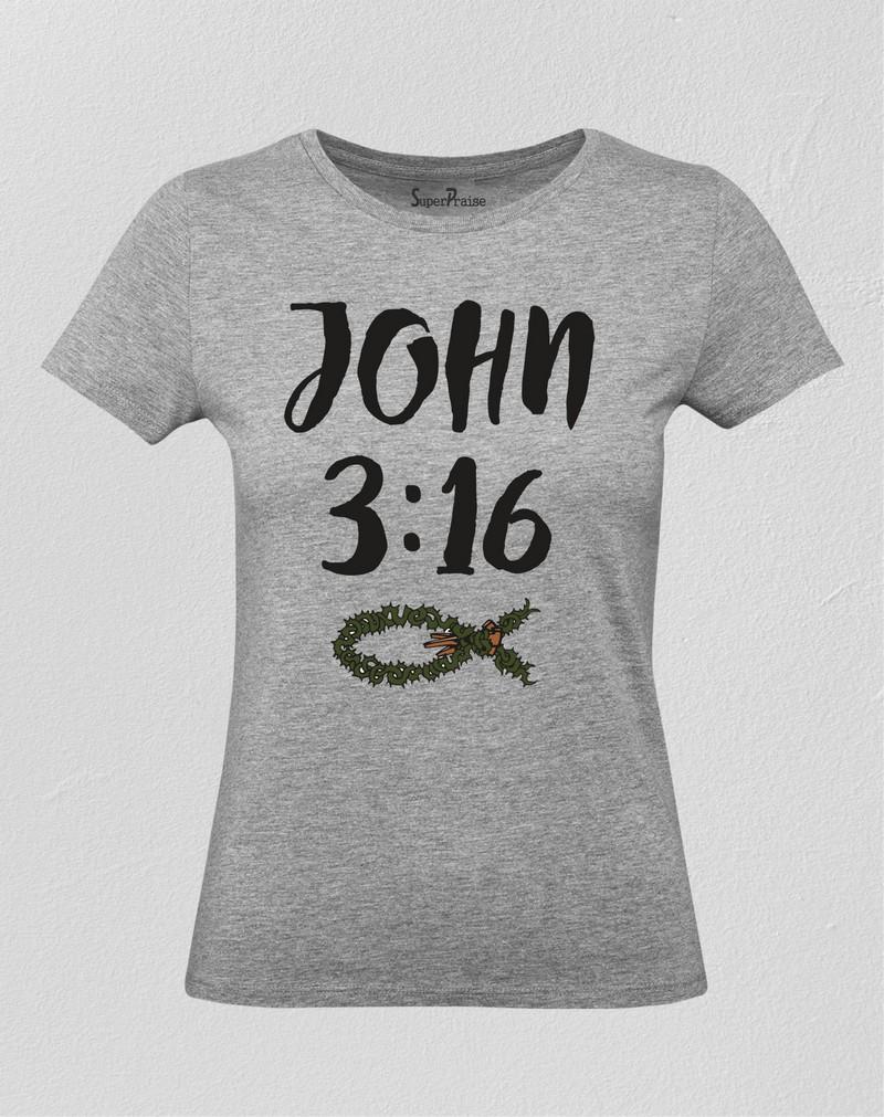 John 3:16 Christian Women T Shirt