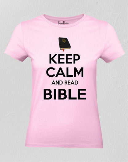 Keep Calm And Read Bible Women T Shirt