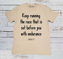 Keep Running Christian T Shirt