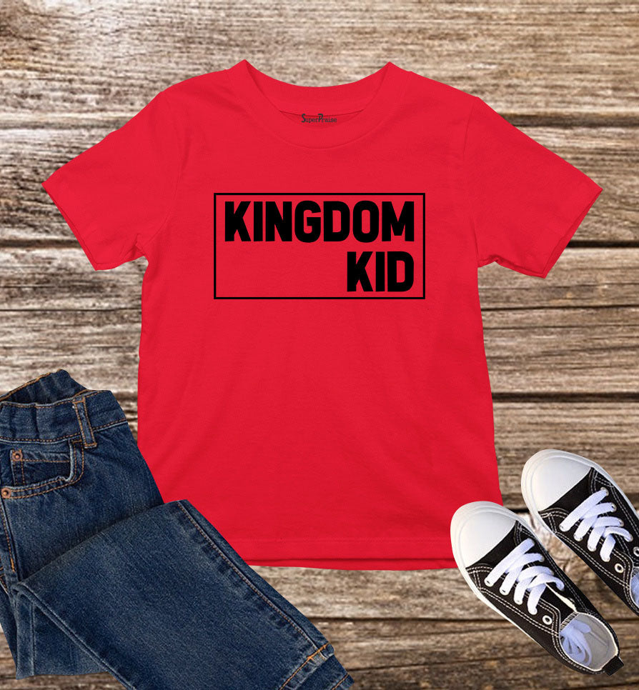 Kingdom Kid Christian T Shirt