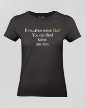 Kneeling Before God Women T shirt