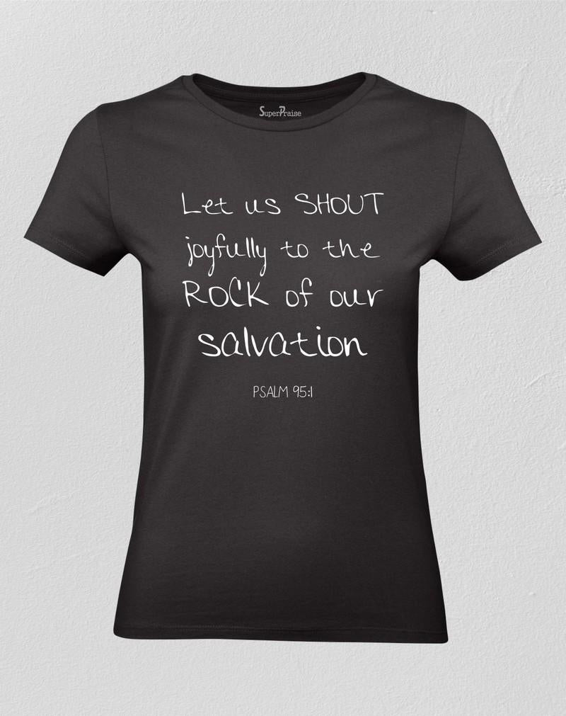 Let Us Shout Women T shirt