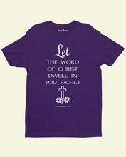 Let the Word Of Christ Message Bible Verse Christian T Shirt