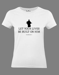 Christian T Shirt Let Your Lives Be Shine