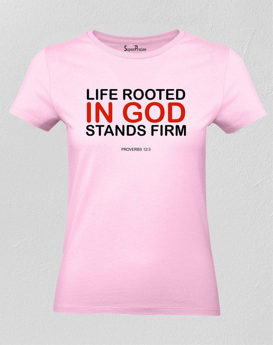 Christian Women T Shirt Stands Firm Jesus 