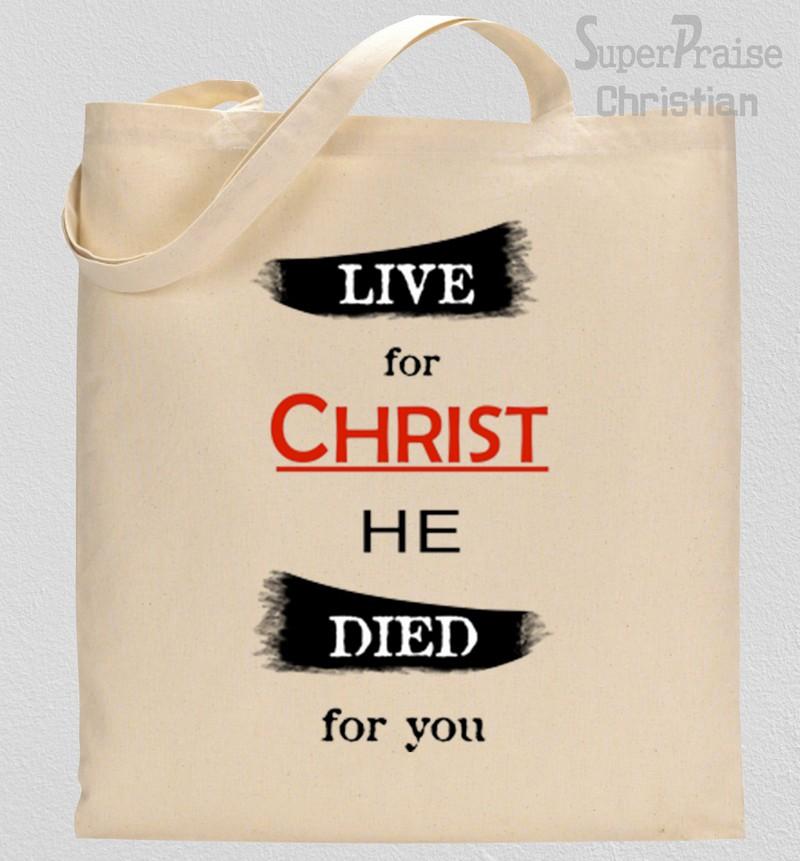 Live For Christ Tote Bag