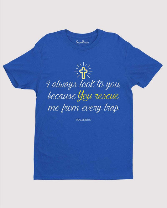 Look At You T Shirt