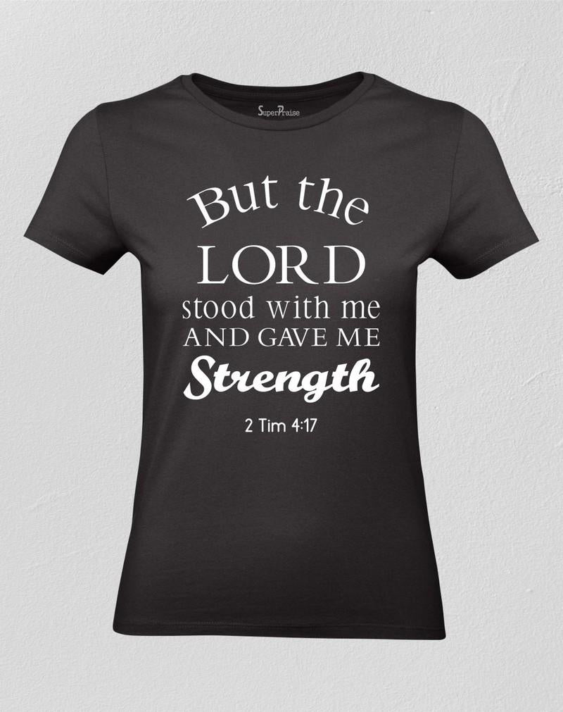 Lord give me Strength Christian Women T shirt