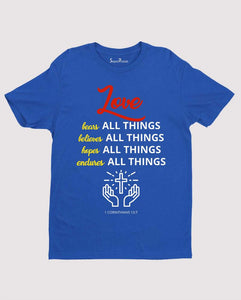 Love All Things Religious T Shirt