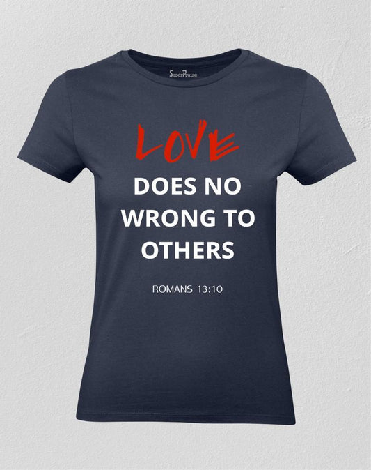 Love Does No Wrong Others Women T shirt