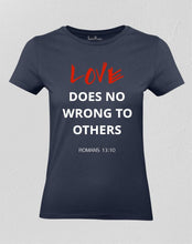 Love Does No Wrong Others Women T shirt