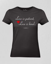 Love Is Patient Love Is Kind Verse Women T shirt