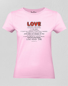 Christian Women T Shirt Love Never Fails 