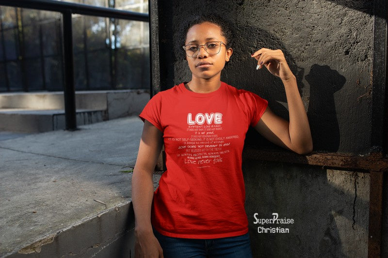 Christian Women T shirt Love Never Fails Faith Red tee