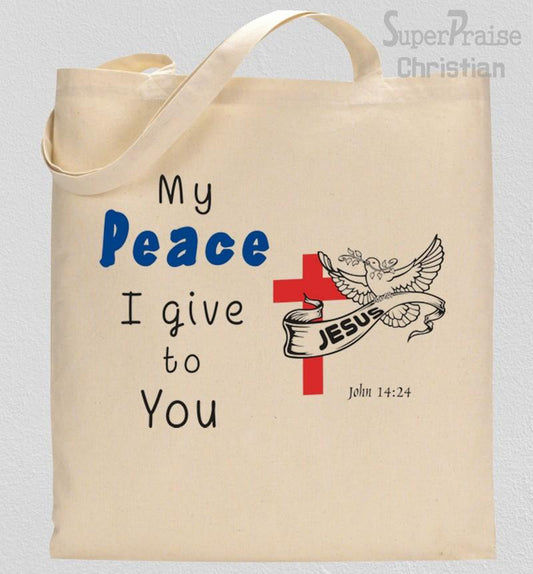My Peace I Give To you Tote Bag