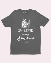 Lord Is My Shepherd Worship pastor gifts Christian T Shirt