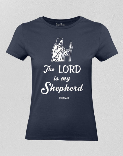 Christian Women T shirt My Shepherd Worship Religious