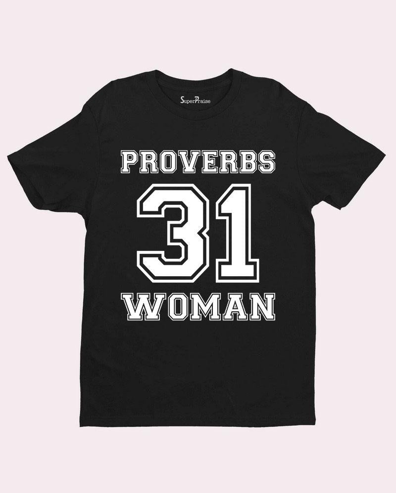 Proverbs 31 Woman T Shirt