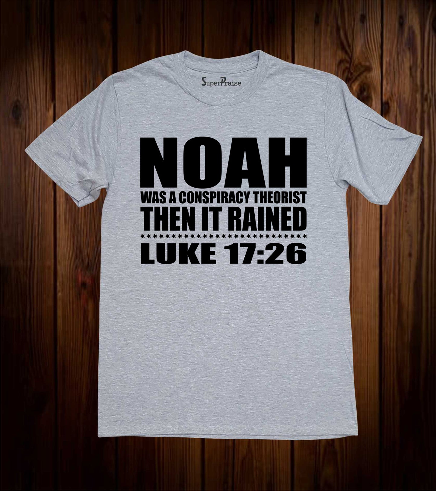 Noah Conspiracy Theorist Christian T-shirt