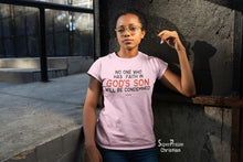 Christian Women T Shirt Faith In God's Son Ladies Tee