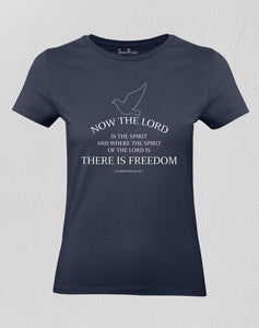 Christian Women T shirt Now The Lord Jesus Christ