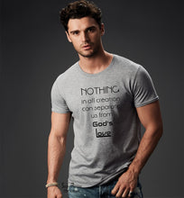 Nothing in all creation can separate us from God's Love Christian T Shirt - SuperPraiseChristian