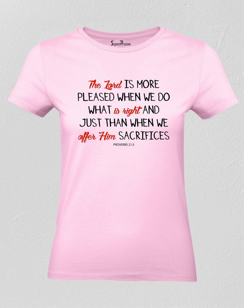 Christian Women T Shirt Lord Is More Pleased