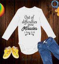 Out Of Difficulties Grow Miracles Bible verse Baby Bodysuit