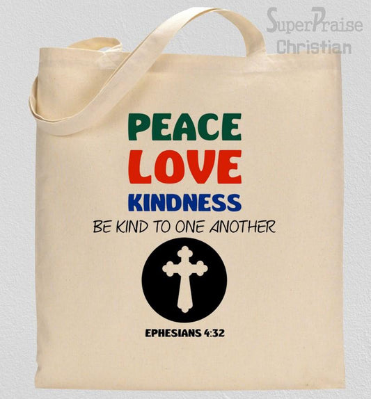 Peace Love Kindness Tote Bag