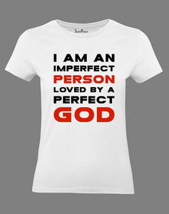 Christian Women T Shirt Imperfect Person White tee