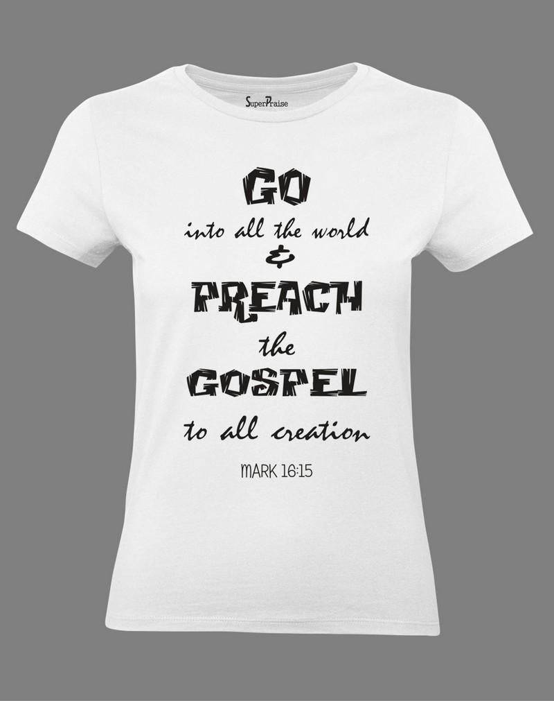 Preach My Gospel Women T Shirt
